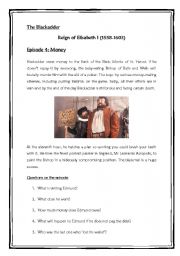 English Worksheet: The Black Adder. Elisabeth I. Episode 4: Money