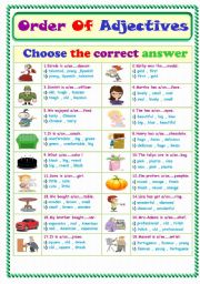 English Worksheet: Order Of Adjectives...