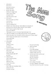English Worksheet: imperatives with the Mom song (3 pages)