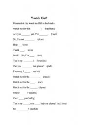 English Worksheet: Watch Out!  Gap Fill