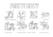 English worksheet: Pretty Ritty