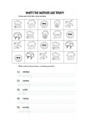 English Worksheet: Listen to whats the weather like?