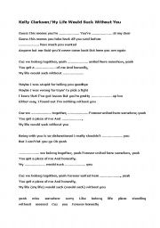 English worksheet: Kelly Clarkson My Life Would Suck Without You Song