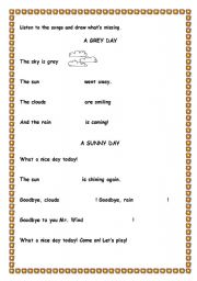 English worksheet: Songs A GREY DAY and A SUNNY DAY