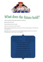 English worksheet: WHAT DOES THE FUTURE HOLD?