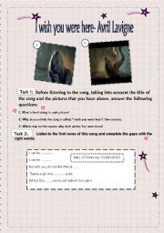 English Worksheet: I WISH YOU WERE HERE- AVRIL LAVIGNE