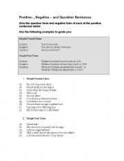 English Worksheet: Positive- , Negative  and Question Sentences