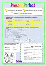 Present perfect with for and since