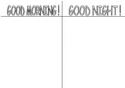 English worksheet: Good morning-Good night