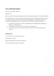 English Worksheet: Turn a book into a film
