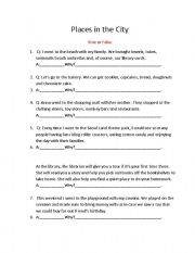 English worksheet: Places in the City True or False 