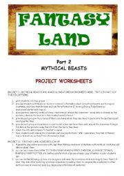 English Worksheet: FANTASY LAND - MYTHICAL BEASTS - PART 2