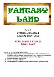 English Worksheet: FANTASY LAND - GAMES - PART THREE