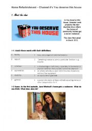 Housing and Volunteer Work: Channel 4s You deserve this house 