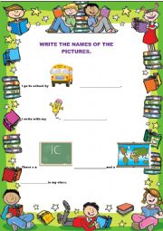 Write the name of the pictures to complete the sentences