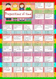 English Worksheet: Prepositions of time *IN - ON - AT - FROM - FOR - SINCE - UNTIL - DURING - BY - PAST - AFTER - BEFORE*