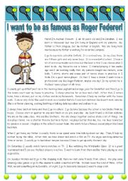 English Worksheet: I want to be as famous as Roger Federer!