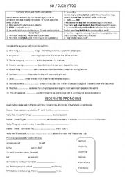 English Worksheet: SO.SUCH.TOO / INDEFINITE PRONOUNS