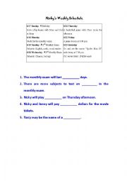 English Worksheet: Read Nickys weekly schedule and fill in the blanks