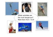 English Worksheet: Dangerous Activities - Speaking 