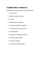 English worksheet: Complete these sentence/story starters
