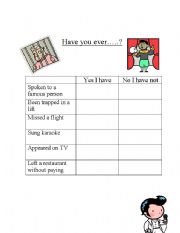 English worksheet: Have you ever?