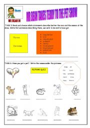 English Worksheet:  Mr Bean takes teddy to a pet show - 2nd part 