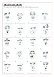 Adjectives and/or adverbs - describe the facial expressions