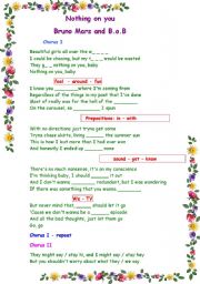 English Worksheet: Filling in activity : song - Nothing on you (Bruno Mars featuring B.o.B.)