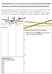 English Worksheet: On the crime scene: What is your alibi?