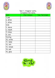 English worksheet: Irregular verbs -  test. Elementary, pre-intermediate.