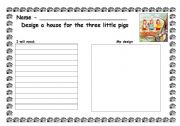English worksheet: Design a house for the 3 little pigs