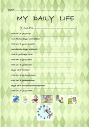 English Worksheet: AN INTERVIEW ABOUT YOUR DAILY LIFE