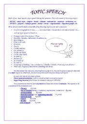 English Worksheet: TOPIC SPEECH GUIDELINE