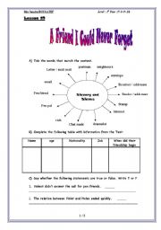 English Worksheet: LESSON 19 : A FRIEND I COULD NEVER  FORGET 
