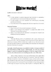 English Worksheet: Alibi for Murder! (lesson plan and handout)