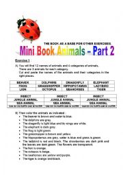 English Worksheet: mini book animals 2 (insects, jungle animals, sea animals, can go on earth and in water) - part 1