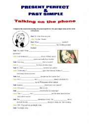 Present Perfect vs Past Simple - Talking on the phone