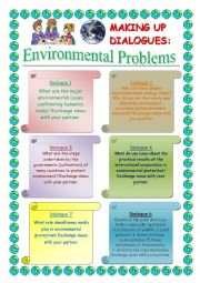 English Worksheet: Making up Dialogues:  Environmental Problems