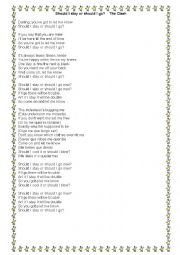 English Worksheet: Should I stay or should I go?