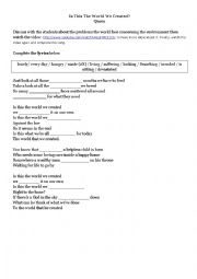 English Worksheet: song Is this the world we created? by Queen