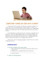 English Worksheet: computers turned my son into a robot