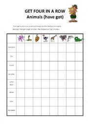 English Worksheet: GET FOUR IN A ROW - ANIMALS (HAVE GOT)