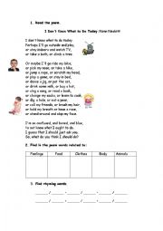 English Worksheet: poem: I Dont Know What to Do Today - 2 page