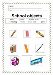English Worksheet: SCHOOL OBJECTS