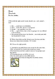 English Worksheet: modals, phrasal verbs