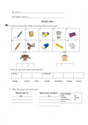 English Worksheet: An evaluation that tests if students know instructions, days of the week, greetings and school things