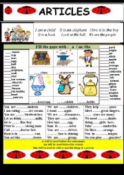 English Worksheet: Articles  :    a / an /  the