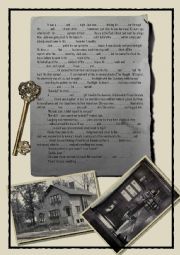 English Worksheet: The old friend, the old house... (complete the story)