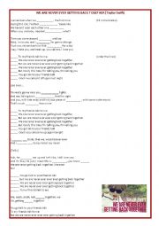 English Worksheet: WE ARE NEVER EVER GETTING BACK TOGETHER by Taylor Swift